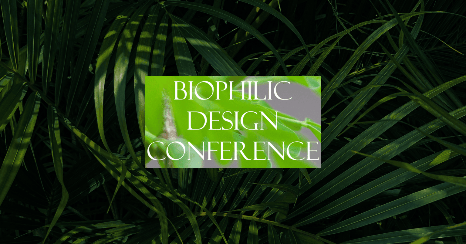 biophilic-design-conference-2024-1